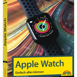Apple Watch - Einfach alles können