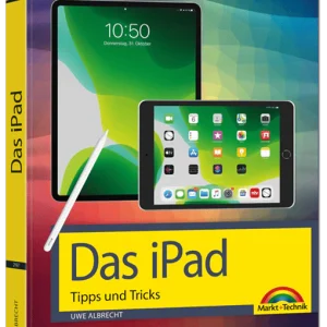 Das iPad – Tipps und Tricks - aktualisierte Auflage