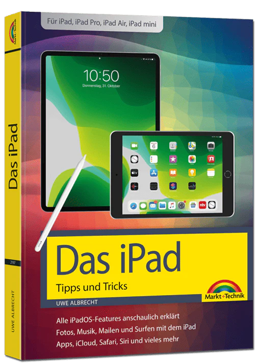 Das iPad – Tipps und Tricks - aktualisierte Auflage