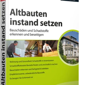 Altbauten instand setzen