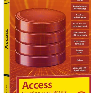Access 2021 – Einstieg und Praxis