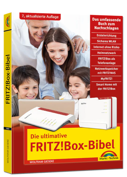 Die ultimative FRITZ!Box-Bibel - 7. Auflage